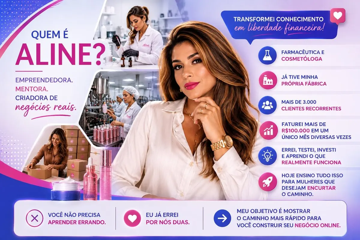 Quem é Aline — farmacêutica, cosmetóloga, empreendedora e mentora